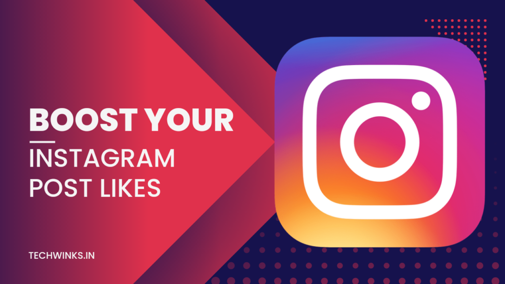 [Legit Ways] Organically Increase Your Instagram Post Likes